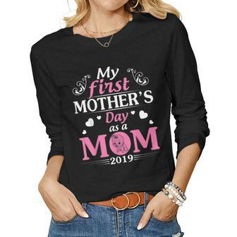 My First As A Mom Of Girl 2019 Happy Day Shirt Women Long Sleeve T-shirt | Mazezy