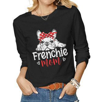 Frenchie Mom French Bulldog Dog Owner Women Long Sleeve T-shirt | Mazezy CA