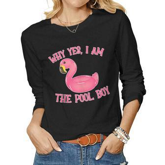Funny Bird Why Yes Am The Pools Boy Flamingo Swimming Women Graphic Long Sleeve T-shirt - Seseable