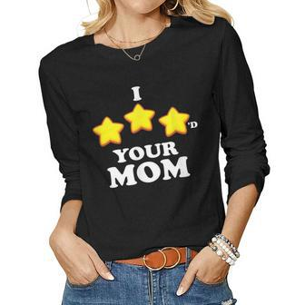 Funny Gaming I Three Starred Your Mom Women Graphic Long Sleeve T-shirt - Seseable