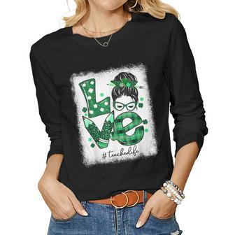 Funny Love Messy Bun Teacher Life St Patricks Day Shamrock V3 Women Graphic Long Sleeve T-shirt - Seseable