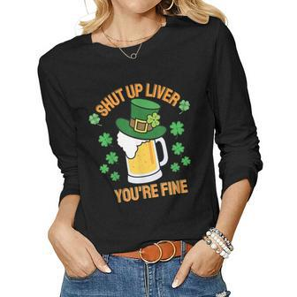 Funny St Patricks Day Beer Shut Up Liver Party Women Graphic Long Sleeve T-shirt - Seseable
