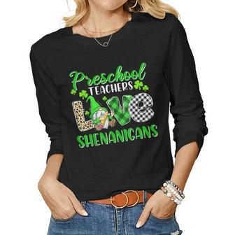 Gnome Preschool Teachers Love Shenanigans St Patricks Day  Women Graphic Long Sleeve T-shirt