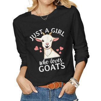 Goat Girl Women Mom Farmer Gift Just A Girl Who Loves Goats V2 Women Graphic Long Sleeve T-shirt - Seseable