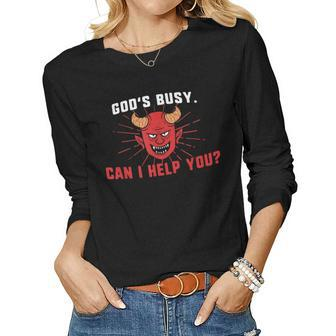 Gods Busy Can I Help You Devil Funny Women Graphic Long Sleeve T-shirt - Seseable