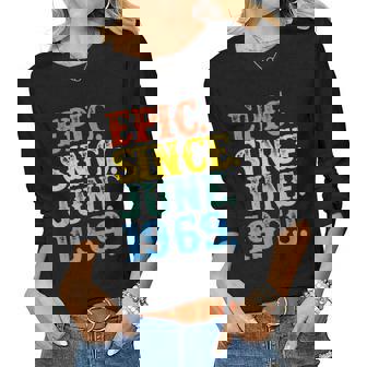 Grunge Epic Since June 1969 Birthday 50 Years Legend Women Long Sleeve T-shirt | Mazezy