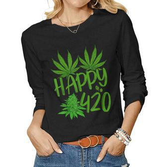 Happy 420 Day Cannabis Weed Marijuana Leaf Lovers Men Women Women Long Sleeve T-shirt | Mazezy