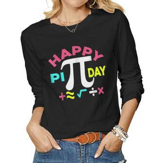 Happy Pi Day Kids Math Teachers Student Professor Pi Day V6 Women Graphic Long Sleeve T-shirt - Seseable