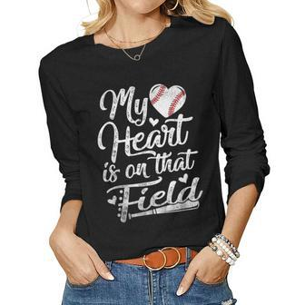 My Heart Is On That Field Baseball Softball Mom Women Long Sleeve T-shirt | Mazezy