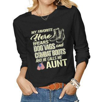 Hero Wears Dog Tags Combat Boots Proud Military Aunt Gift Women Graphic Long Sleeve T-shirt - Seseable