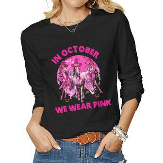 Horse In October We Wear Pink Breast Cancer Awareness Women Long Sleeve T-shirt | Mazezy