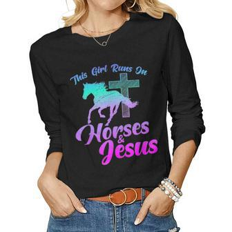 Horse Riding This Girl Runs On Horses & Jesus Women Mom Gift Women Graphic Long Sleeve T-shirt - Seseable