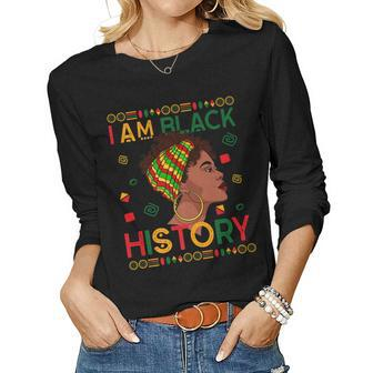 I Am Black History Proud Black Strong Women Girl Junenth Women Graphic Long Sleeve T-shirt - Seseable