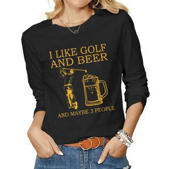 I Like Golf And Beer And Maybe 3 People Retro Vintage Women Graphic Long Sleeve T-shirt - Seseable