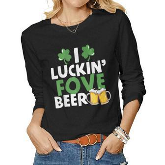 I Luckin Fove Beer Funny St Pattys Day Go Lucky Gifts Women Graphic Long Sleeve T-shirt - Seseable