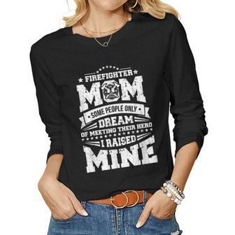 I Raised My Hero Proud Firefighter Mom Print Women Graphic Long Sleeve T-shirt - Seseable