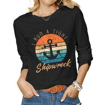 I Run Tights Shipwreck Funny Vintage Mom Dad Quote Women Graphic Long Sleeve T-shirt - Seseable