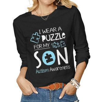 I Wear A Blue Puzzle For My Son Autism Aware Month Mom Dad Women Graphic Long Sleeve T-shirt - Seseable