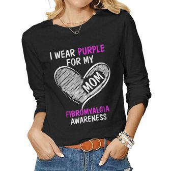 I Wear Purple For My Mom Fibromyalgia Awareness Women Graphic Long Sleeve T-shirt - Seseable