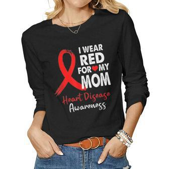I Wear Red For My Mom Heart Disease Awareness Gifts Women Graphic Long Sleeve T-shirt - Seseable