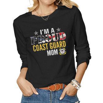 Im A Proud Coast Guard Mom American Flag Military Veteran Women Graphic Long Sleeve T-shirt - Seseable