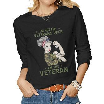 Im The Veteran Not The Veterans Wife Women Veteran Women Graphic Long Sleeve T-shirt - Seseable