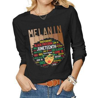 Junenth Melanin Is My Independence Day Black Women Pride Women Long Sleeve T-shirt | Mazezy