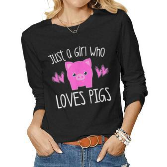 Just A Girl Who Loves Pigs Toddler Tween Kid Mom Farmer Gift Women Graphic Long Sleeve T-shirt - Seseable