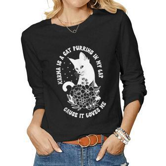 Karma Is A Cat Purring In My Lap Cause It Loves Me Floral Women Long Sleeve T-shirt | Mazezy