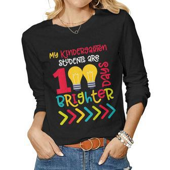 Kindergarten Teacher 100 Days Of School Shirt Brighter Women Long Sleeve T-shirt | Mazezy