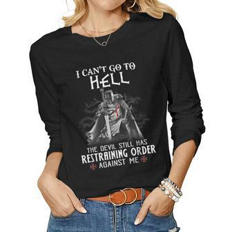 Knight Templar Warrior Of Christ I Can’T Go To Hell Women Graphic Long Sleeve T-shirt - Seseable