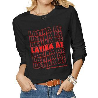 Womens Latina Af As Fuck Tshirt Have A Nice Day In Spanish Tee Women Long Sleeve T-shirt | Mazezy AU