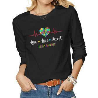 Live Love Accept Autism Awareness Day Autism Mom Autism Dad Women Long Sleeve T-shirt | Mazezy