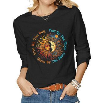 Womens Live By The Sun Feel By The Moon Move By The Stars Women Long Sleeve T-shirt | Mazezy