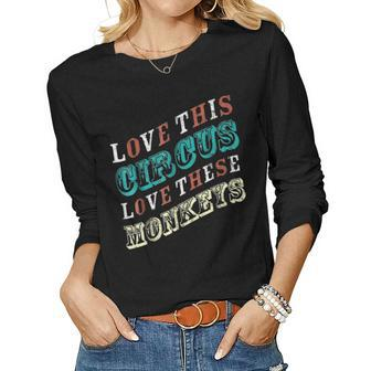 Love This Circus Monkeys Mother Mom Distressed Women Graphic Long Sleeve T-shirt - Seseable