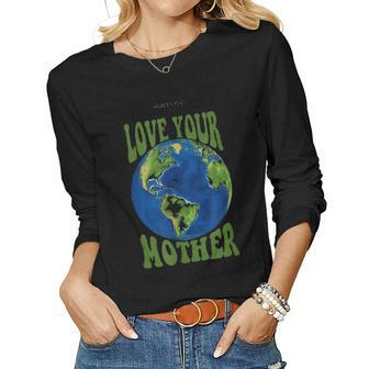 Love Your Mother Earth Planet Earth Day Climate Change Art Women Graphic Long Sleeve T-shirt | Seseable UK