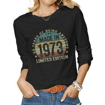 Made In 1973 50 Years Old 50Th Birthday Gifts For Men Women Graphic Long Sleeve T-shirt - Seseable