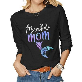 Womens Mermaid Mom Mermaid Birthday Party Shirt Women Long Sleeve T-shirt | Mazezy