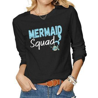 Mermaid Squad Birthday Squad For Party Mom Mama Girls Women Long Sleeve T-shirt | Mazezy