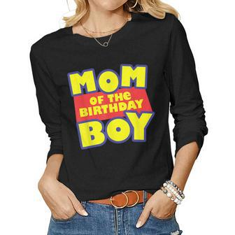 Mom Of The Toy Birthday Story Boy Women Long Sleeve T-shirt | Mazezy