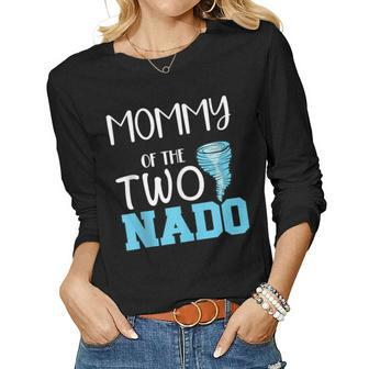 Mommy Of The Two-Nado Tornado Themed 2Nd Birthday Party Women Long Sleeve T-shirt | Mazezy