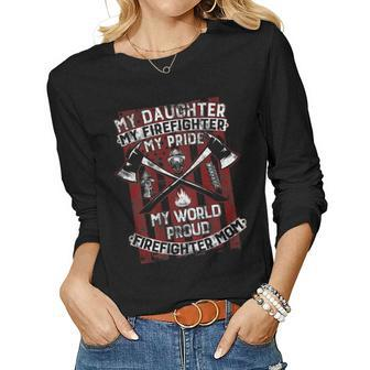 My Daughter My Firefighter Hero | Proud Firefighter Mother Women Graphic Long Sleeve T-shirt - Seseable