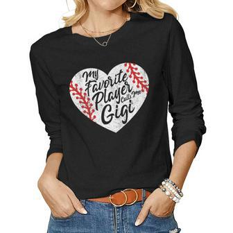 My Favorite Player Calls Me Gigi Baseball Heart Cute Grandma Women Graphic Long Sleeve T-shirt - Seseable