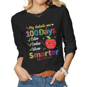 My Students Are 100 Days Smarter Cuter Cooler Wiser Teachers V2 Women Graphic Long Sleeve T-shirt - Seseable