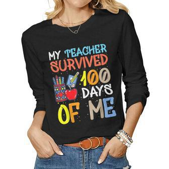My Teacher Survived 100 Days Of Me Funny School Boys Girls V3 Women Graphic Long Sleeve T-shirt - Seseable