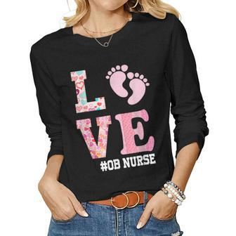 Ob Nurse Valentines Day Delivery Labor Nursing Lovers V2 Women Graphic Long Sleeve T-shirt - Seseable