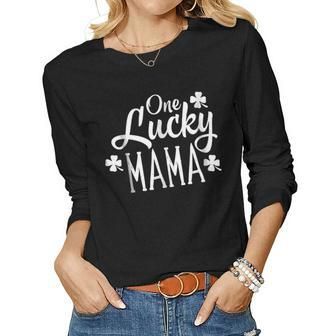 One Lucky Mama Clover Women Shirt St Patricks Day Mom Mother Women Long Sleeve T-shirt | Mazezy