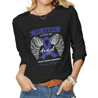 Products Angel In Memory Of My Mom Colon Cancer Awareness Women Long Sleeve T-shirt | Mazezy