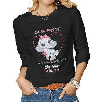 Im Being Promoted To Big Sister 2023 Announcing Pregnancy Women Long Sleeve T-shirt | Mazezy