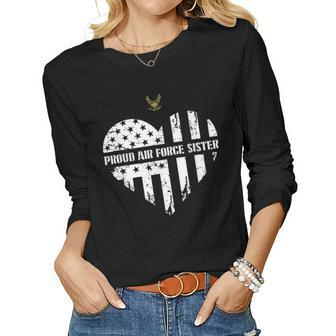 Proud Air Force Sister Pride Military Family Heart Gift Women Graphic Long Sleeve T-shirt - Seseable